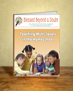 Teaching Multi-Levels in the Homeschool 