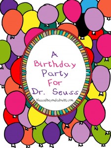 Dr Seuss Birthday PartyBBAD