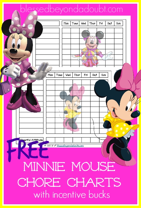 FREE Minnie Mouse Chore Chart with incentive bucks for a cheerful attitude.