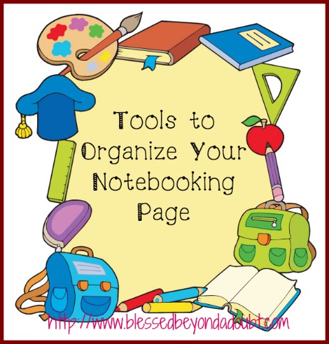 Tools to Organize Your Notebooking Page