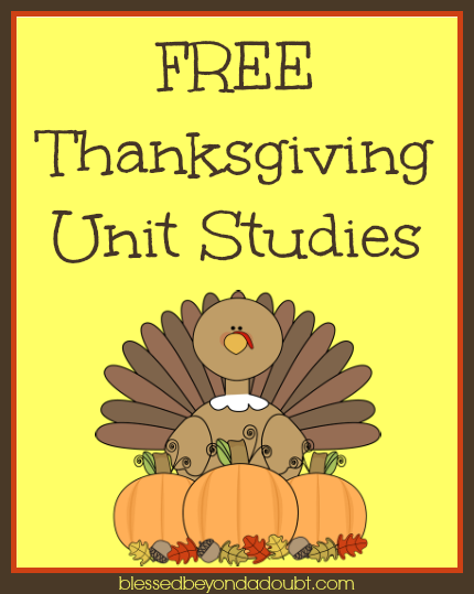 Free Thanksgiving Unit Studies & Lesson Plans