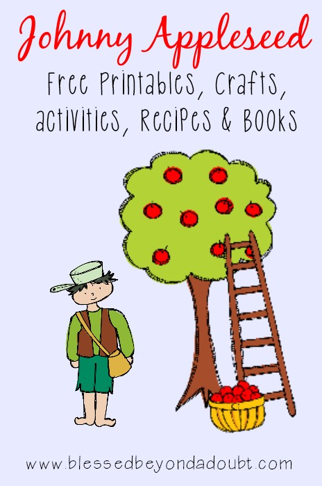 Johnny Appleseed printables crafts recipes and more