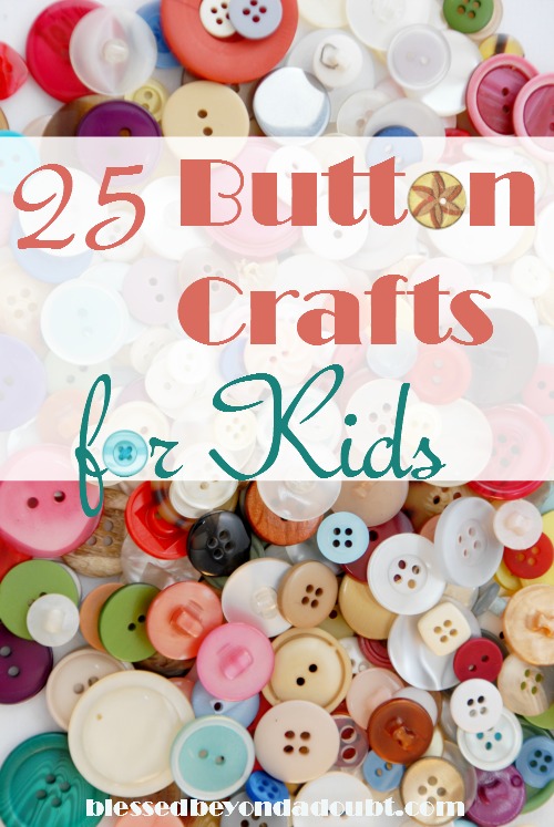 25 Super Fun Button Crafts for Children!