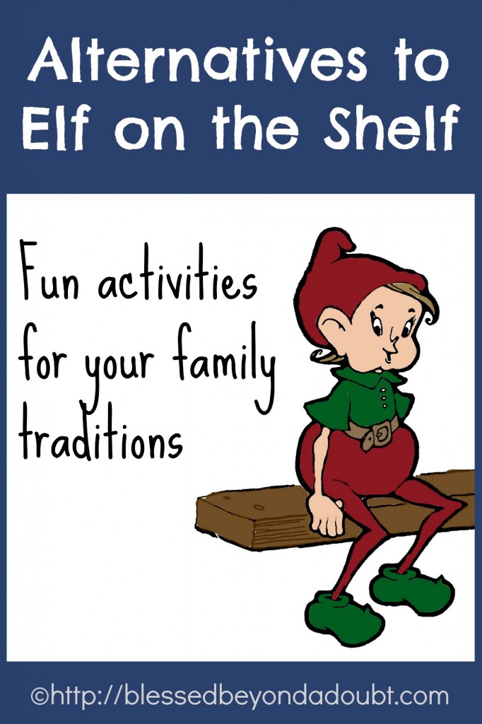 Alternatives to Elf on the Shelf