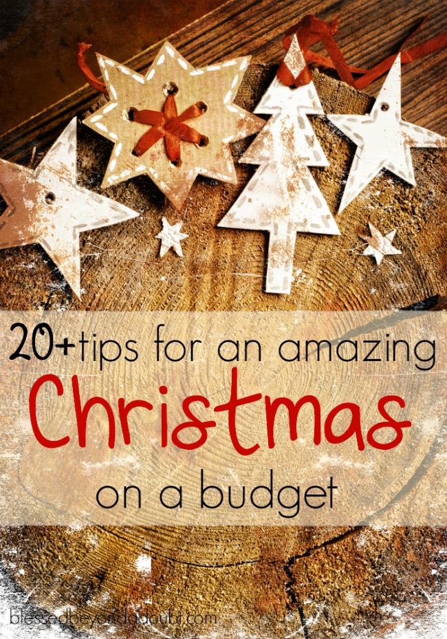 Christmas on a budget doesn't have to be depressing and stressful. Use these 20+ tips for an amazing Christmas on a budget.