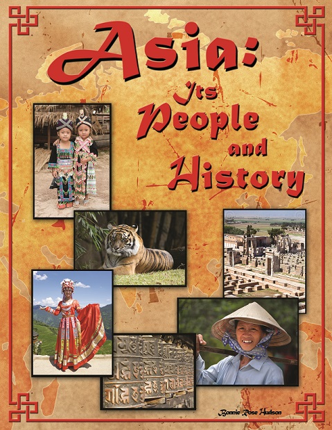 Asia Its People and History by WriteBonnieRose