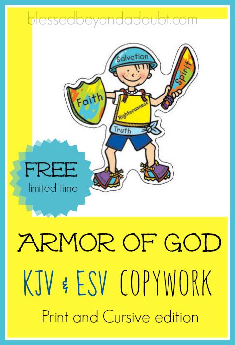 FREE Armor of God Copywork! Have your children illisturate, trace, copy, and memorize Ephesians 6:10-20.