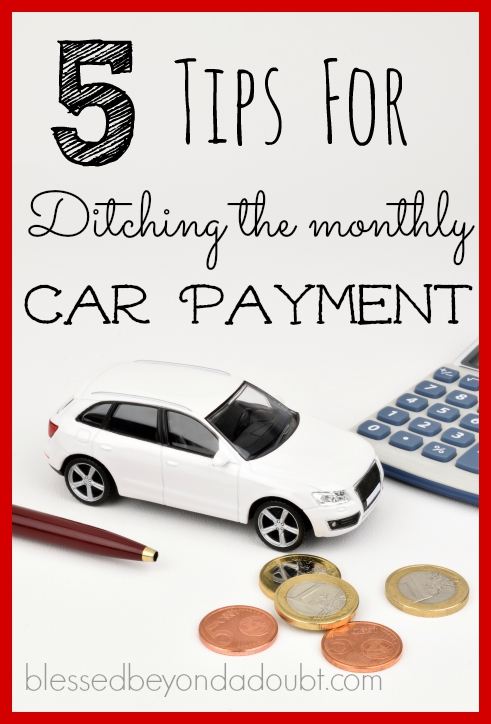 Ditch the monthly car payment today! Check out these tips!