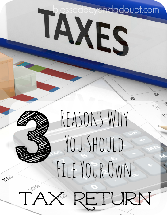 Yes, you can do your own tax returns. It will save you money, too!