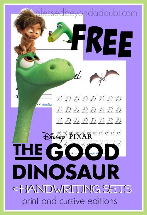 Free The Good Dinosaur Handwriting printable sets. They come in print and cursive editions.