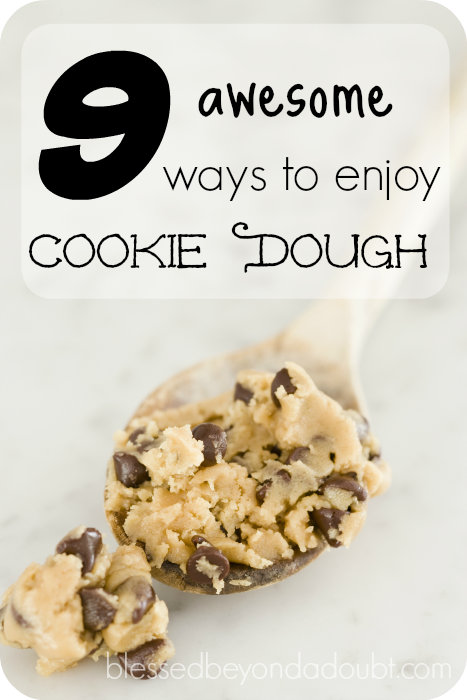 Which one of these cookie dough ideas will you try first?