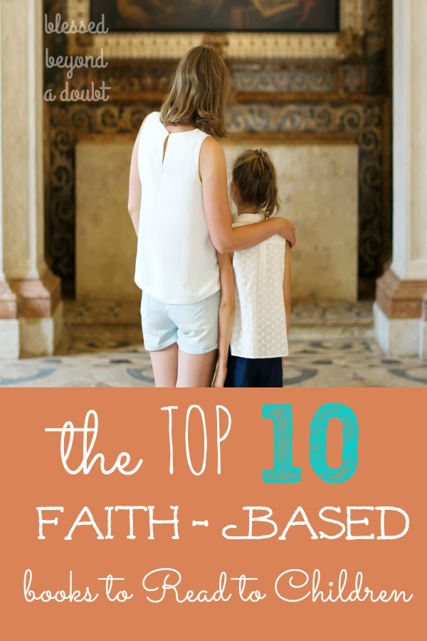 Every parent wants to help their child develop a strong faith. Here are the top 10 faith-based books to read to your children. The last one on the list is my favorite faith-based book to read to my children before bedtime.
